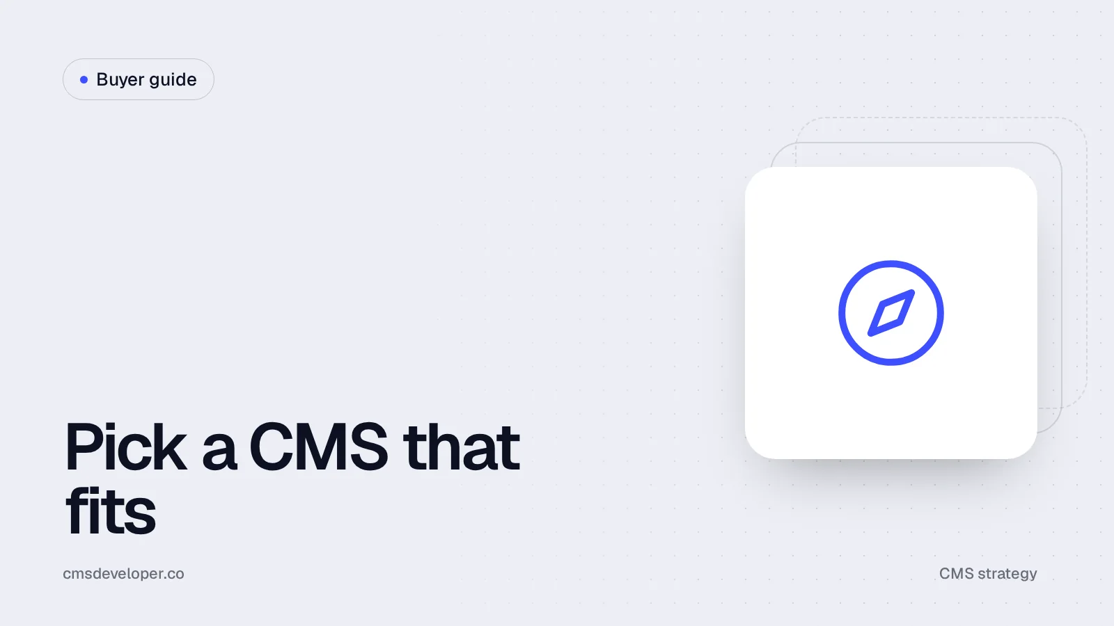 How to choose the right CMS for your business