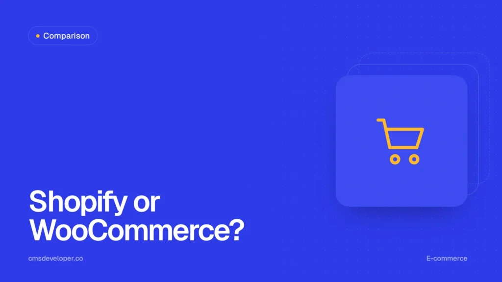 Shopify vs WooCommerce: an honest comparison for growing stores