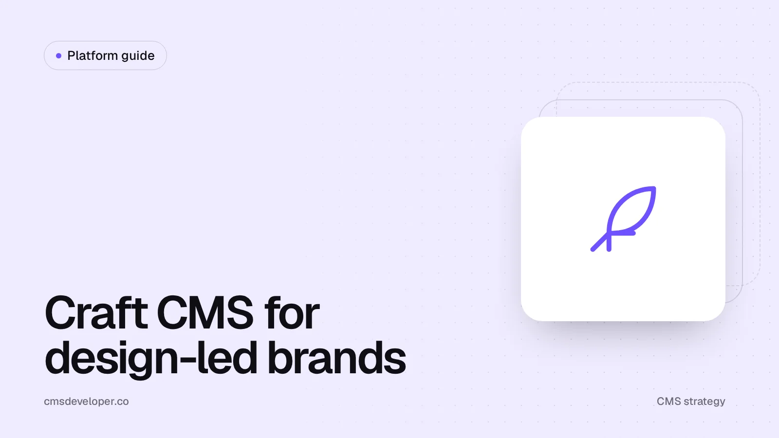 Why design-led brands choose Craft CMS